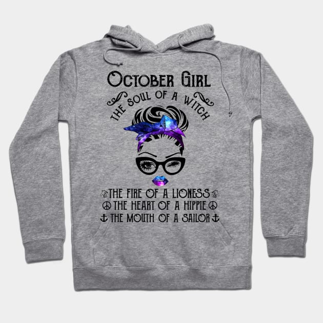 October Girl The Soul Of A Witch The Fire Of Lioness Hoodie by Vladis